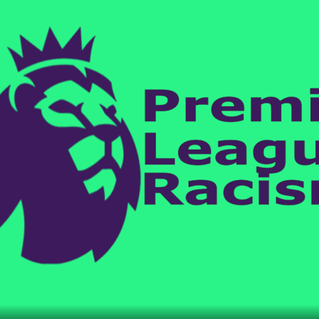 Two-Year Progress Update about the Premier League Racism