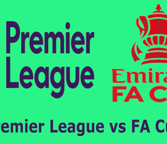 Premier League vs FA Cup: An In-Depth Comparison of English Football Top Leagues and Cups