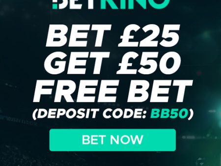 Betrino Sign Up Offer: Bet £25 Get £50 Free Bets – Full Review of Welcome Offers Guide & Promo Code